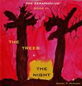 The Trees and the Night (The Seraphinium #3) by Daniel McHugh