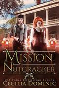 Mission: Nutcracker (Inspector Davidson Mysteries #2) by Cecilia Dominic
