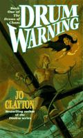 Drum Warning (Drums of Chaos #1) by Jo Clayton