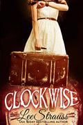 Clockwise by Elle Strauss