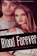Blood Forever by Mari Mancusi