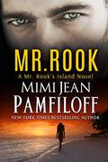 Mr. Rook by Mimi Jean Pamfiloff