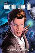 Doctor Who Series III, Vol. 2: The Eye of Ashaya (Doctor Who: Series III #5-8) by Richard Dinnick