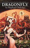 Dragonfly (Enoch #1) by Raphael Ordoñez