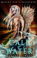 Call of Water by Marina Simcoe