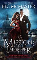 Mission: Improper by Bec McMaster