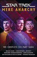 Star Trek: Mere Anarchy (Star Trek: Mere Anarchy #1-6) by Howard Weinstein