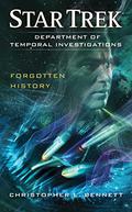 Forgotten History by Christopher L. Bennett