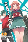 The Devil Is a Part-Timer!, Vol. 18 (The Devil is a Part-Timer! Light Novel #18) by Satoshi Wagahara