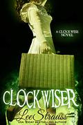 Clockwiser by Elle Strauss