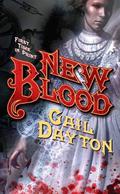 New Blood (Blood Magic #1) by Gail Dayton