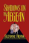 Shadows on the Aegean by Suzanne Frank