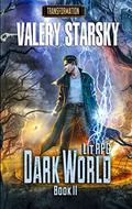 Dark World (Transformation #2) by Valery Starsky