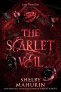 The Scarlet Veil (The Scarlet Veil Duology #1) by Shelby Mahurin