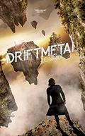 Driftmetal (Driftmetal #1) by J.C. Staudt