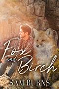 Fox and Birch by Sam Burns