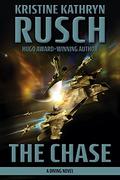 The Chase (Diving Universe #11) by Kristine Kathryn Rusch