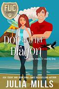 Doc and Her Dragon (F.U.C. Academy #19) by Julia Mills