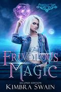 Frivolous Magic (Chantilly Lace #1) by Kimbra Swain