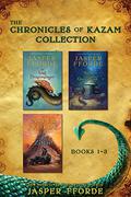The Chronicles of Kazam Collection: Books 1-3 by Jasper Fforde