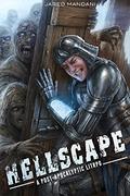 Hellscape: A Post-Apocalyptic LitRPG by LitRPG Freaks