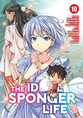 The Ideal Sponger Life Vol. 10 (漫画 理想のヒモ生活 [The Ideal Sponger Life] Manga #10) by Neko Hinotsuki