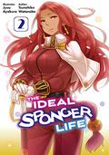 The Ideal Sponger Life: Volume 2  (Light Novel)  (The Ideal Sponger Life (理想のヒモ生活 [The Ideal Sponger Life] (Light Novel) #2) by Tsunehiko Watanabe