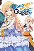 Konosuba: God's Blessing on This Wonderful World! Manga, Vol. 10 (この素晴らしい世界に祝福を! / Kono Subarashii Sekai ni Shukufuku wo! - Manga #10) by Masahito Watari
