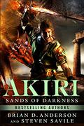 Sands of Darkness (Akiri #2) by Steven Savile