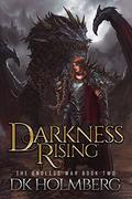 Darkness Rising by D.K. Holmberg