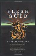 Flesh and Gold (Lyhhrt Trilogy #1) by Phyllis Gotlieb