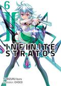 Infinite Stratos: Volume 6 (Infinite Stratos #6) by Izuru Yumizuru