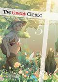 The Great Cleric: Volume 5 (The Great Cleric Light Novel #5) by Broccoli Lion