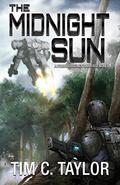 The Midnight Sun (Omega War #2) by Tim C. Taylor