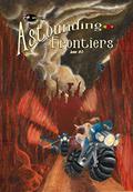 Astounding Frontiers #3: Give us 10 minutes and we will give you a world by Brian Niemeier