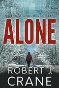 Alone by Robert J. Crane