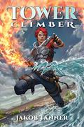 Tower Climber (Tower Climber #1) by Jakob Tanner
