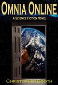 Omnia Online (Omnia Online #1) by Christopher Booth