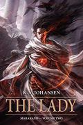 The Lady (Gods of the Caravan Road #3) by K.V. Johansen