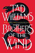 Brothers of the Wind (The Last King of Osten Ard #0.75) by Tad Williams