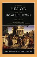Works of Hesiod and the Homeric Hymns by Hesiod