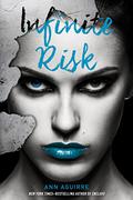 Infinite Risk by Ann Aguirre