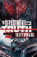 The Department of Truth, Vol 2: The City Upon a Hill (The Department of Truth #8-13) by Martin Simmonds