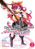 Didn't I Say to Make My Abilities Average in the Next Life?! Manga, Vol. 2 (Didn't I Say to Make My Abilities Average in the Next Life?! Manga #2) by Nekomint