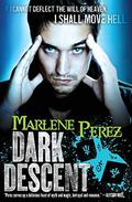 Dark Descent (Nyx Fortuna #2) by Marlene Perez
