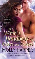A Witch's Handbook of Kisses and Curses by Molly Harper