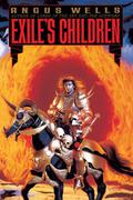 Exile's Children by Angus Wells