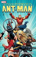 The Irredeemable Ant-Man, Vol. 2: Small-Minded (Irredeemable Ant-Man #2) by Cory Walker