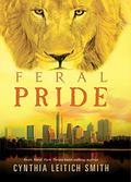 Feral Pride (Feral #3) by Cynthia Leitich Smith