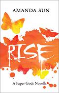 Rise by Amanda Sun